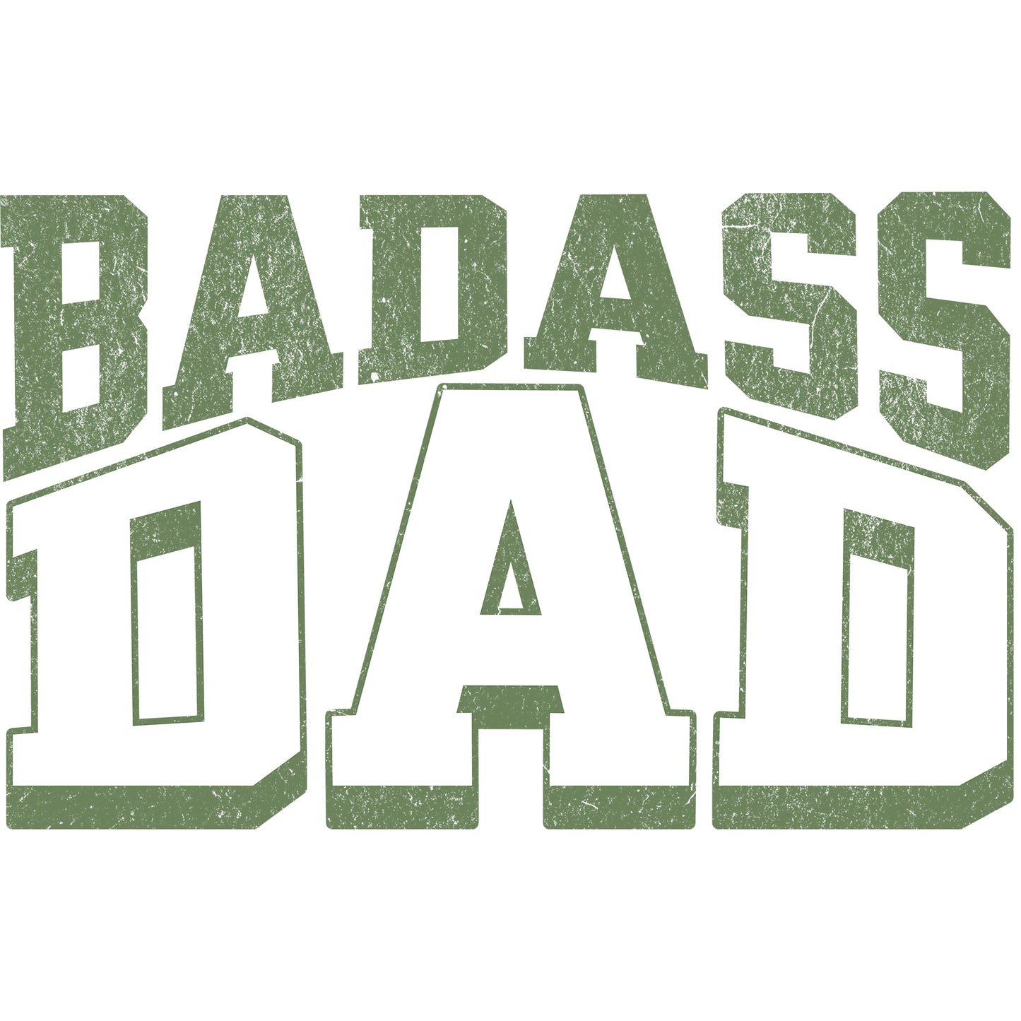 Badass Dad Green - DTF Transfer