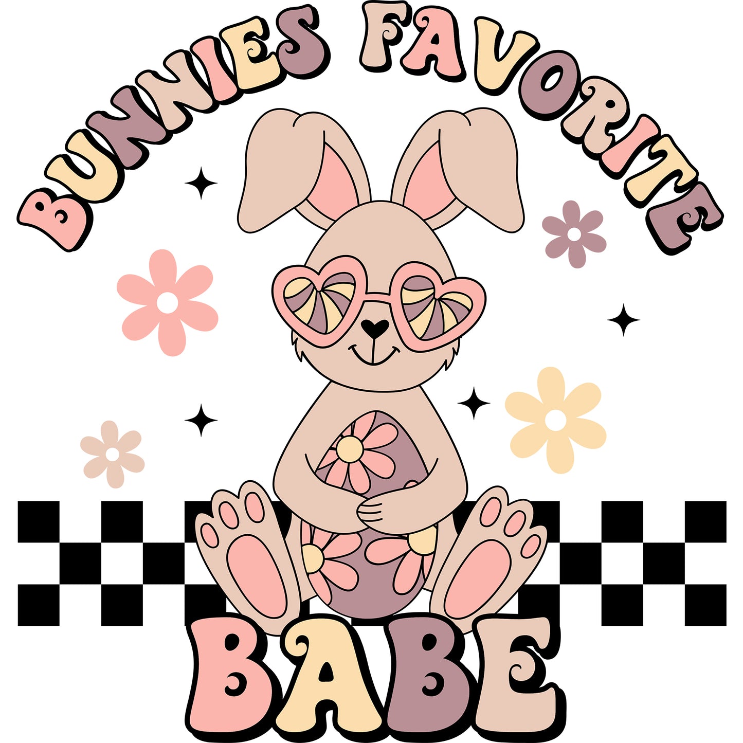 Bunnies Favorite Babe - DTF Transfer