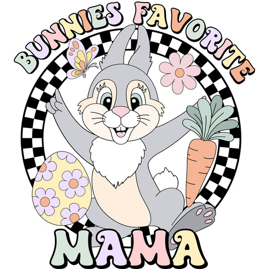 Bunnies Favorite Mama Pastel - DTF Transfer