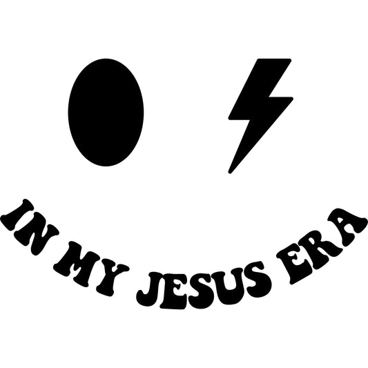 In My Jesus Era Smile Black - DTF Transfer