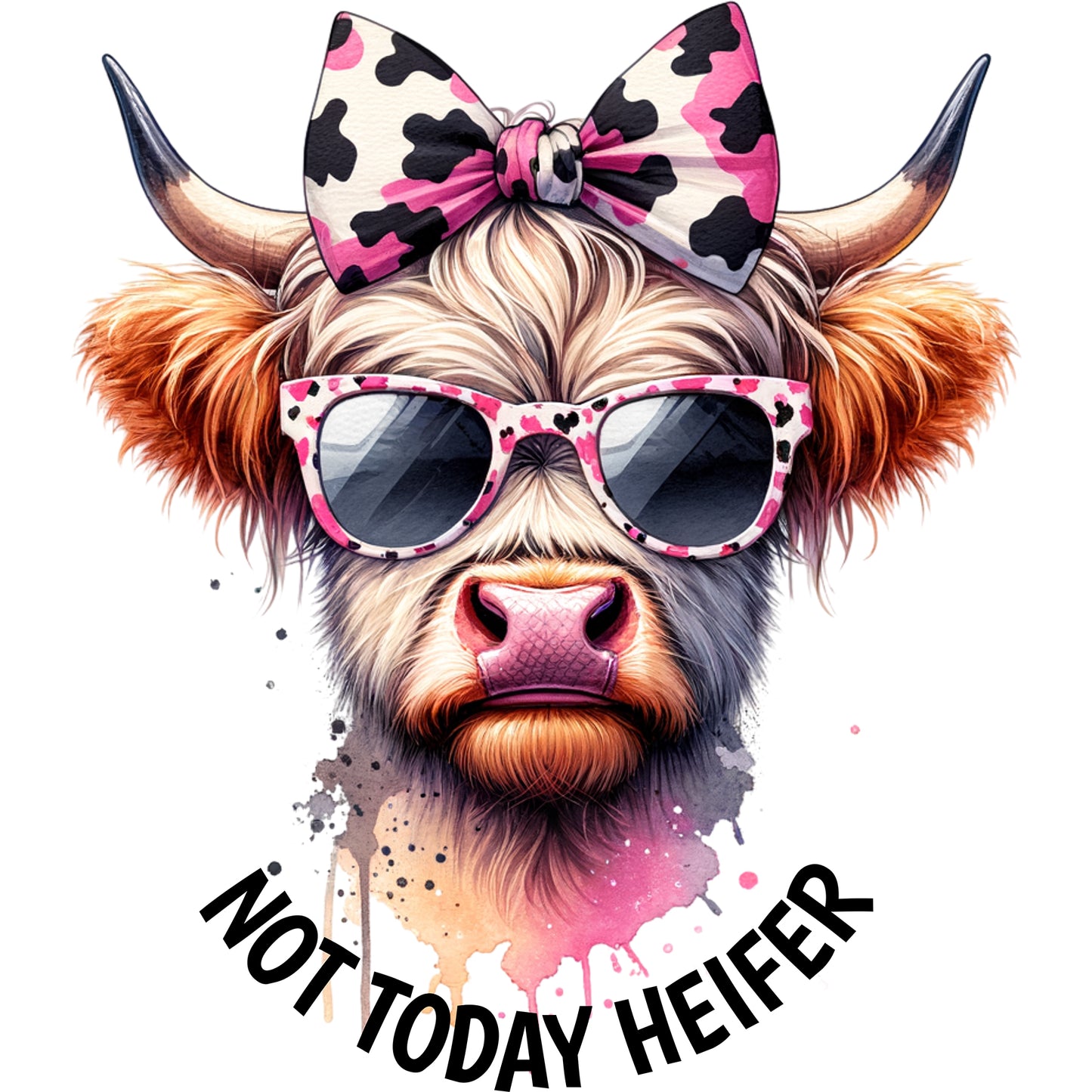 Not Today Heifer Pink Camo - DTF Transfer