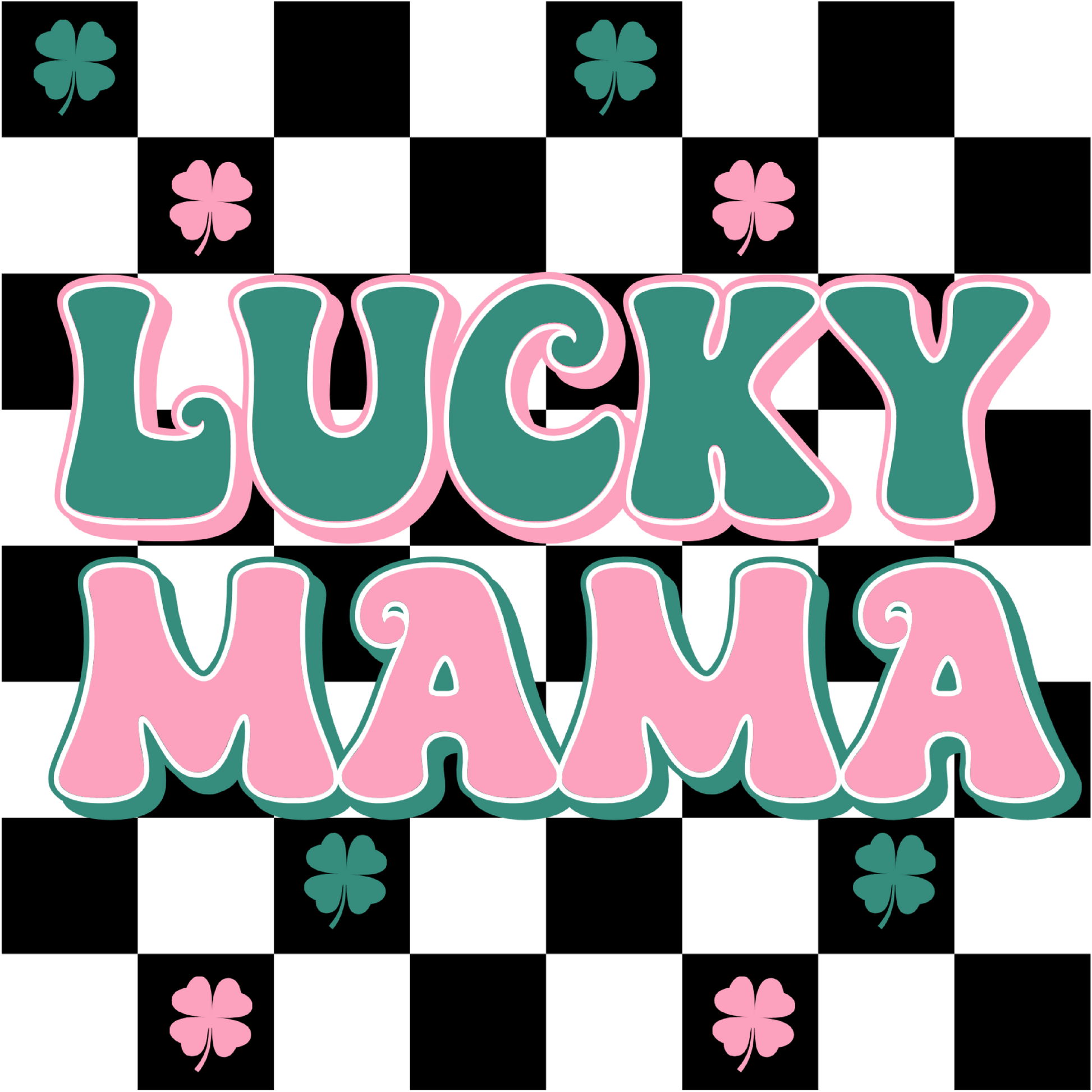 Lucky Mama Checkered - DTF Transfer - SnappyDTF.com