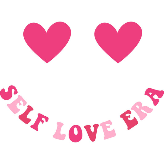 Self Love Era Heart Smile Pink - DTF Transfer - SnappyDTF.com